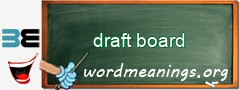 WordMeaning blackboard for draft board